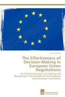 The Effectiveness of Decision-Making in European Union Negotiations 3838134397 Book Cover