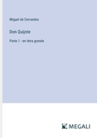 Don Quijote: Parte 1 - en letra grande 3387016263 Book Cover