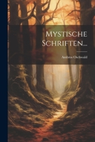 Mystische Schriften... 1021598828 Book Cover