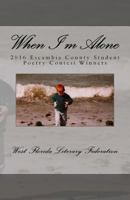 When I'm Alone 1537662430 Book Cover