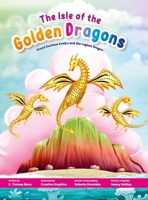 The Isle of the Golden Dragons 1737890216 Book Cover