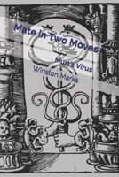 Mate in Two Moves: Murt's Virus 9356901988 Book Cover