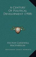 A Century Of Political Development 1120111196 Book Cover