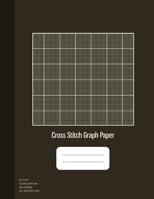 Cross Stitch Graph Paper: 14 Lines Per Inch, Graph Paper for Embroidery and Needlework, 8.5''x11'', 100 Sheets, Bronze Cover 1077431597 Book Cover