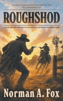 Roughshod: A Classic Western B0H2KDK6V5 Book Cover