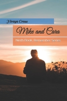 Mike and Cara: Ninth Book, Remember Series B08B7BKQQX Book Cover