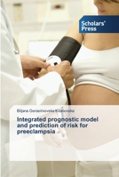 Integrated prognostic model and prediction of risk for preeclampsia 3639513002 Book Cover