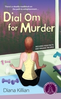 Dial Om for Murder: A Mantra for Murder Mystery 0425227057 Book Cover