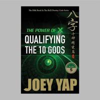 The Power of X: Qualifying the 10 Gods 9670310253 Book Cover