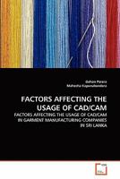 Factors Affecting the Usage of Cad/CAM 363930070X Book Cover