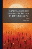 Exacte Menschen-kenntniß In Studien Und Stereoscopen: Abth. 3, Die Deutschen 1246219891 Book Cover