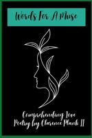 Words For A Muse: Comprehending Love B08HB46C6Q Book Cover