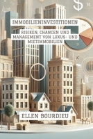 Immobilieninvestitionen: Risiken, Chancen Und Management Von Luxus- Und Mietimmobilien (Immobilienhorizonte: Krisen, Innovation und Nachhaltigkeit) (German Edition) B0F4PVFF8J Book Cover