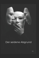 Der seidene Abgrund (German Edition) B0H2FD1121 Book Cover