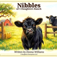 Nibbles of 5 Daughters Ranch 1972179438 Book Cover