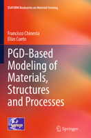 PGD-Based Modeling of Materials, Structures and Processes 331906181X Book Cover
