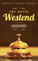 The Hotel Westend 0996521011 Book Cover