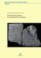 Keilschriftliche Syllabare. Zur Methodik Ihrer Erstellung 3935012381 Book Cover