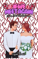 IF WE MEET AGAIN: When Hearts Find Their Way B0GLZHN7S6 Book Cover