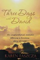 Three Days With David 0692588140 Book Cover