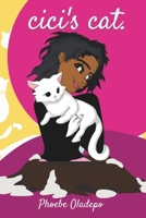 Cici's Cat B0BVCMMWYV Book Cover
