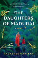The Daughters of Madurai: A Novel 1454951036 Book Cover