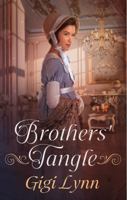 Brothers' Tangle (Rebel Hearts) B0FG3G98NL Book Cover