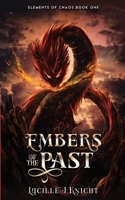 Embers of the Past (Elements of Chaos) B0CVZ95WV9 Book Cover