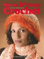 Warm & Fuzzy Crochet 1573672319 Book Cover