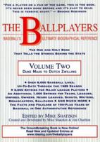 The Ballplayers: Baseball's Ultimate Biographical Reference 0877959846 Book Cover