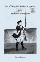 The 3rd English-Waldeck Regiment in the American Revolutionary War 0788413015 Book Cover