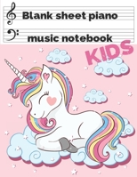 Blank Sheet Piano Music Notebook Kids: Composition Journal song writing or rylics Lined/Ruled Paper And Staff, Manuscript Paper For Notes, Lyrics And Music. For Beginner Musicians Kids, Students, Song 170860507X Book Cover