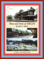 Then and Now of Iselin 1456756400 Book Cover