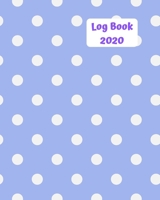 Log Book 2020: Low content book publishers log book. List date made, isbn, title, interior source and imprint used. Perfect to organize and track books published. Blue with white spots 1675720444 Book Cover