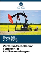 Vorteilhafte Rolle von Tensiden in Erdölanwendungen (German Edition) 6209677029 Book Cover