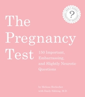 The Pregnancy Test 1594744750 Book Cover