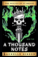 A Thousand Notes: The Wolves of Saint Brigid Chapter Four B0FCRQ8PH8 Book Cover