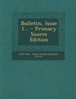 Bulletin, Issue 1 1022601946 Book Cover