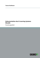 Dokumentation des E-Learning Systems Moodle 365699417X Book Cover