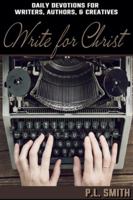 Write for Christ B0G3YWDQ5M Book Cover