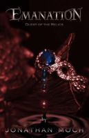 Emanation: Quest of the Relics 0981529917 Book Cover
