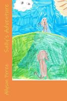 Sally's Adventure 146648392X Book Cover