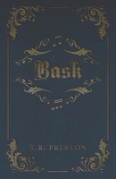Bask B0DLP8BS91 Book Cover