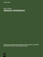 Dessau-Mosigkau: Ein Frühslawischer Siedlungsplatz Im Mittleren Elbegebiet 3112569458 Book Cover