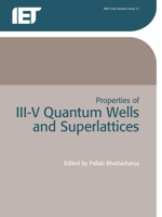 Properties of III-V Quantum Wells and Superlattices 0863417787 Book Cover