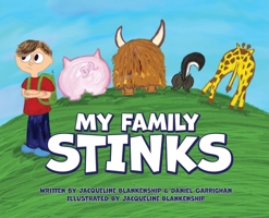 My Family Stinks B0FFDY983Z Book Cover