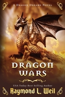 Dragon Wars: A Dragon Dreams Novel 1086255380 Book Cover