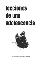 Lecciones de una adolescencia: Poemas cortos para adolescentes y no tan adolescentes (Spanish Edition) B0GT4X8666 Book Cover