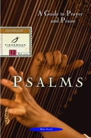 Psalms: A Guide to Prayer and Praise (Bible Study Guides) 0877886997 Book Cover