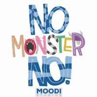 No Monster No 0578085097 Book Cover